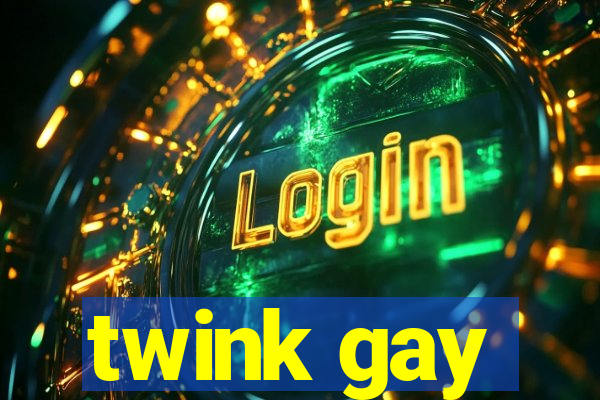 twink gay